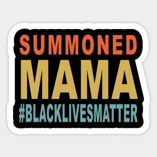 vintage Wall Of Moms shirt Summoned Mama Sticker